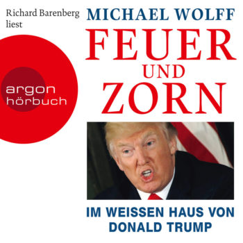 Michael Wolff - Feuer und Zorn