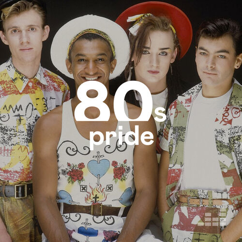 Les meilleurs hymnes de la communauté LGBTQ+ - 80s pride sur Deezer