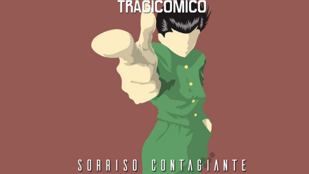 “SORRISO CONTAGIANTE” (YU YU HAKUSHO)