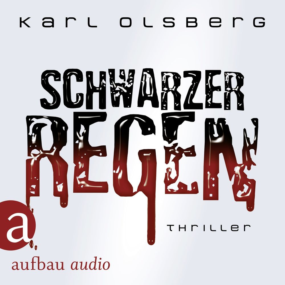 Cover des Hörbuchs Schwarzer Regen