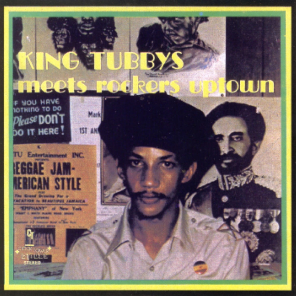 Augustus Pablo // King Tubbys Meets Rockers Uptown